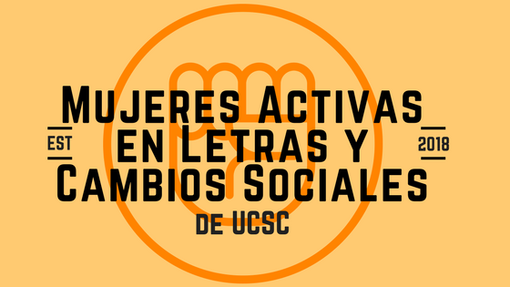 Mujeres Activas en Letras y Cambio Social 2018